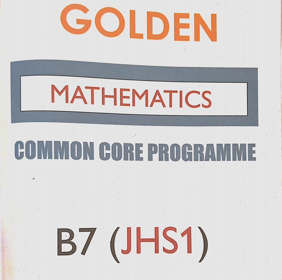 Golden Publications Basic 7 (JHS 1) Mathematics Text Book