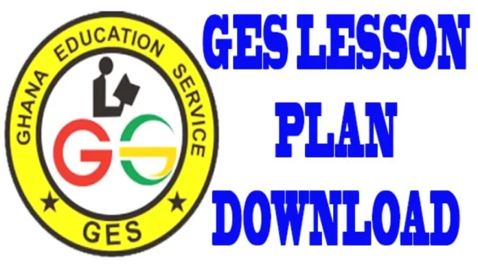 EXCLUSIVE Second Term JHS 1 Week 1 Lesson Plan for all Subjects all Term 3 Sample Lesson Plan for KG to Basic 6 Teachers from Week 1 to 12
