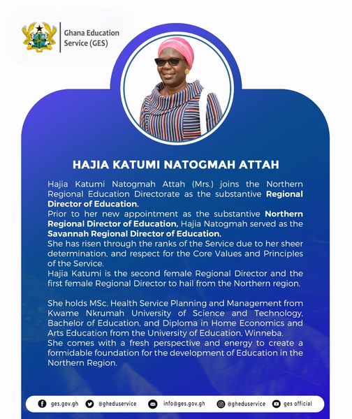 Hajia Katumi Natogmah Attah appointed Northern Regional Director of Education.