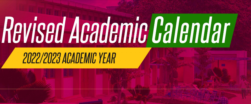 Revised Academic Calendar for AAMUSTED 2022/2023 Academic Year