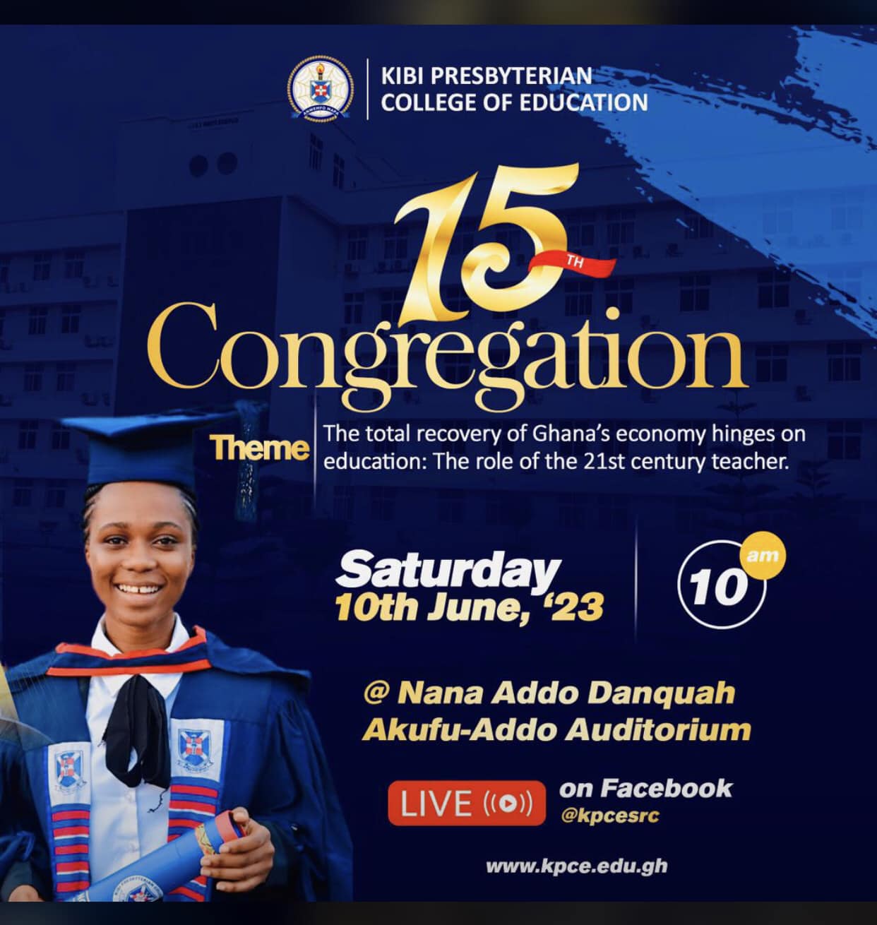 Akuffo Addo joins Kibi College of Education's 15th Congregation on June 10 | 1