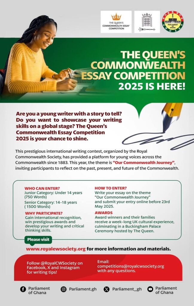 Opportunity for Young Ghanaians: The Queen’s Commonwealth Essay Competition 2025 Opens for Entries 1 Opportunity for Young Ghanaians: The Queen’s Commonwealth Essay Competition 2025 Opens for Entries | 1