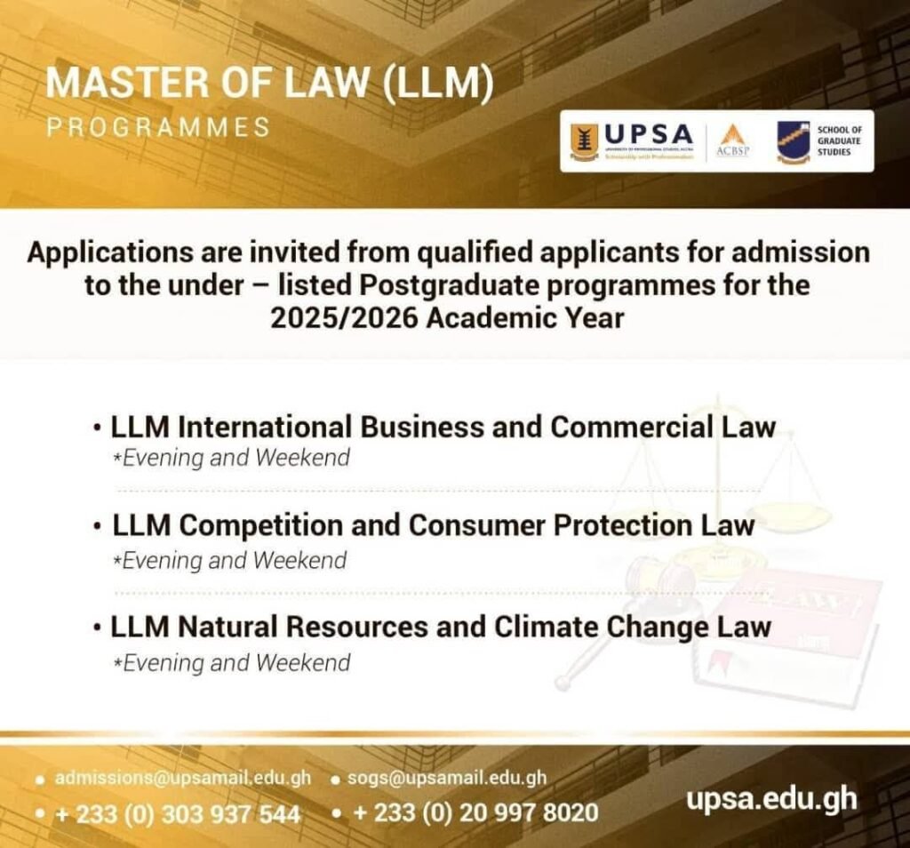 Advance Your Career with UPSA’s Postgraduate Programmes: MBA, MPhil, MSc, MA, and LLM for 2025/2026 Academic Year 2 Advance Your Career with UPSA’s Postgraduate Programmes: MBA, MPhil, MSc, MA, and LLM for 2025/2026 Academic Year | 2