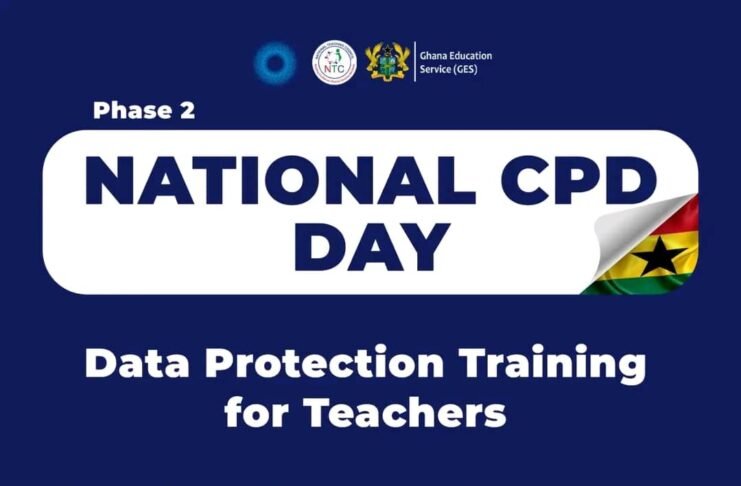 GES, NTC Roll Out National CPD Day Phase Two With Data Protection Training for Teachers